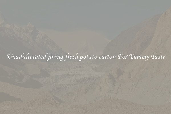 Unadulterated jining fresh potato carton For Yummy Taste
