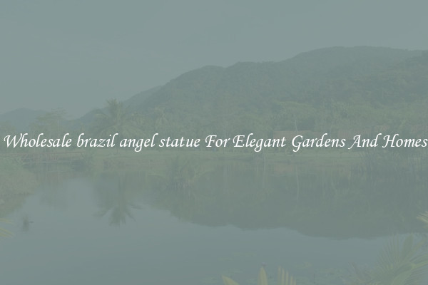 Wholesale brazil angel statue For Elegant Gardens And Homes