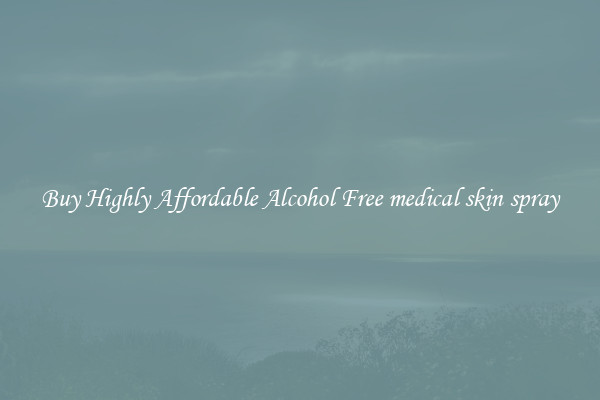 Buy Highly Affordable Alcohol Free medical skin spray
