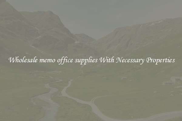 Wholesale memo office supplies With Necessary Properties